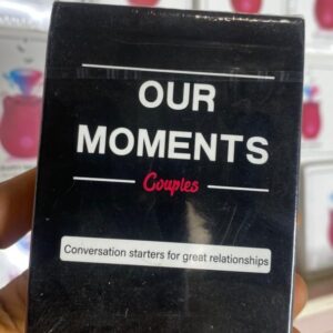 OUR MOMENTS